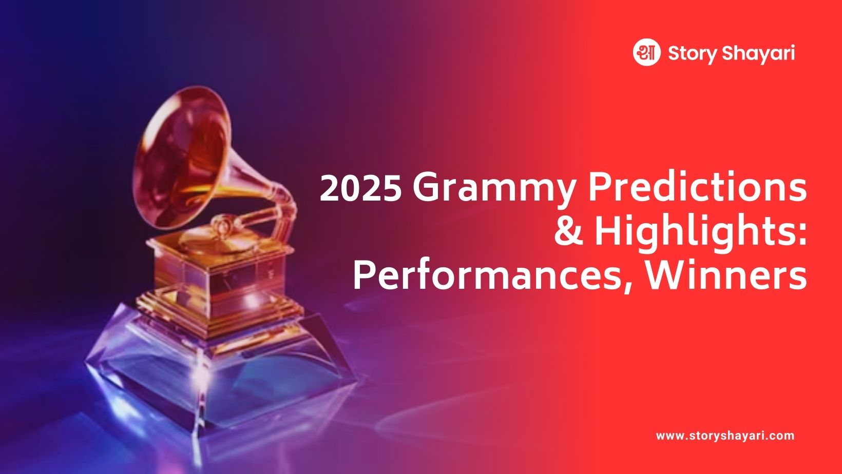 2025 Grammys: Predictions, Performances & What to Expect