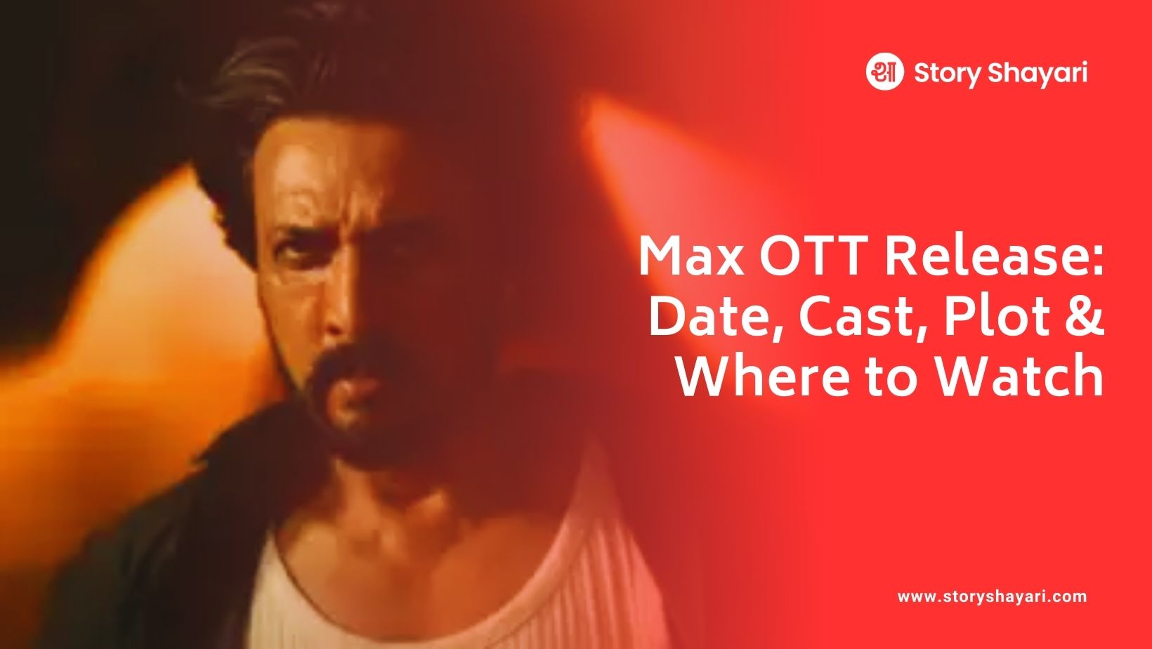 Max OTT Release: Date, Cast, Plot, When and Where to Watch Sudeep Sanjeev Starrer Action Thriller