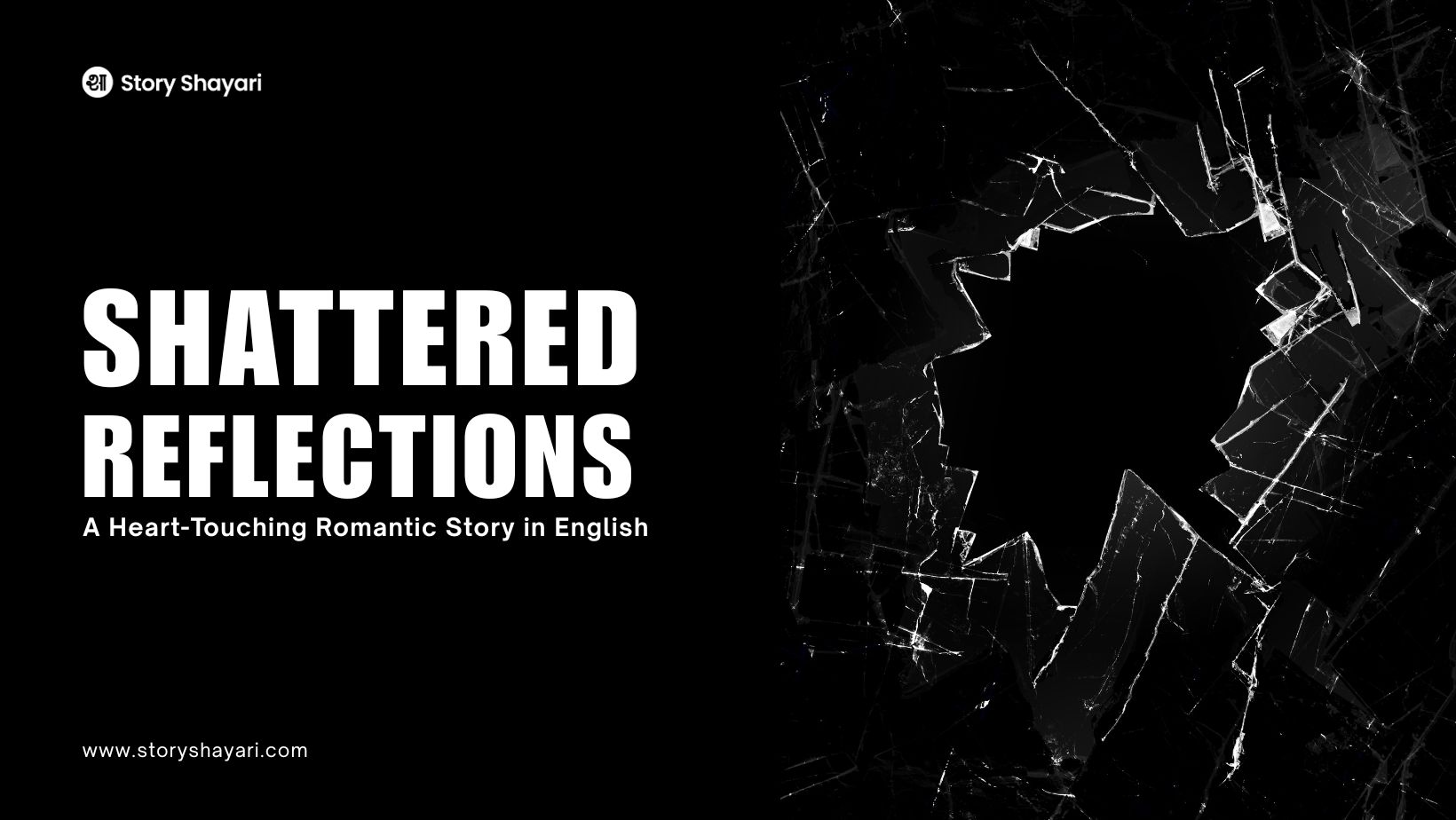 Shattered Reflections