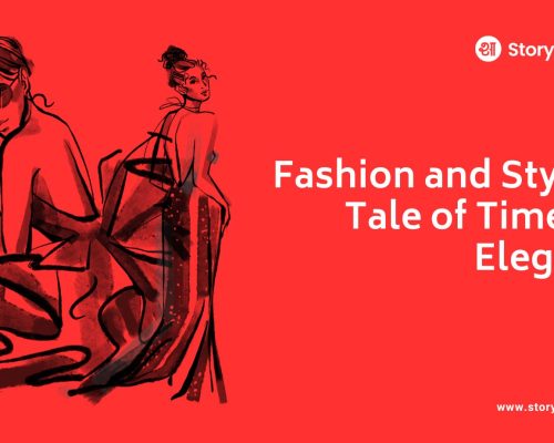 Fashion and Style: A Tale of Timeless Elegance